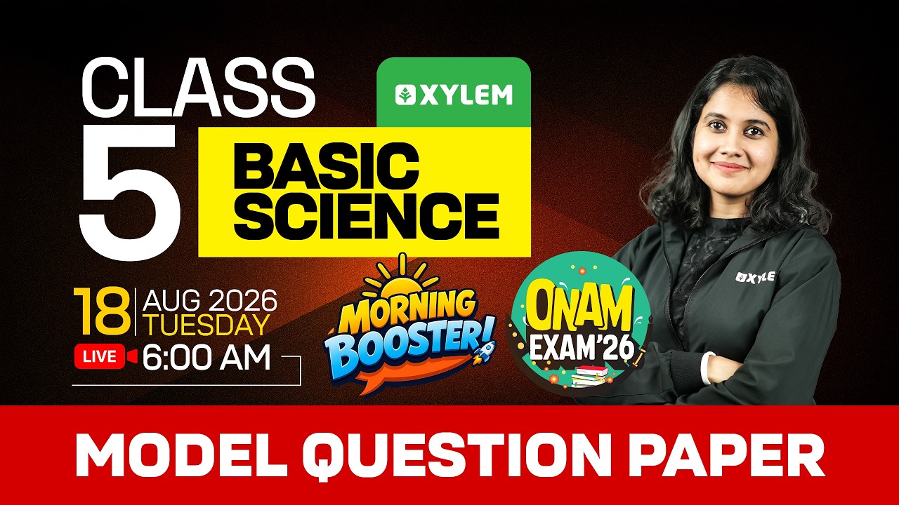 Class 5 Basic Science Onam Exam 2026 | Morning Booster Model Question Paper | Xylem Class 5