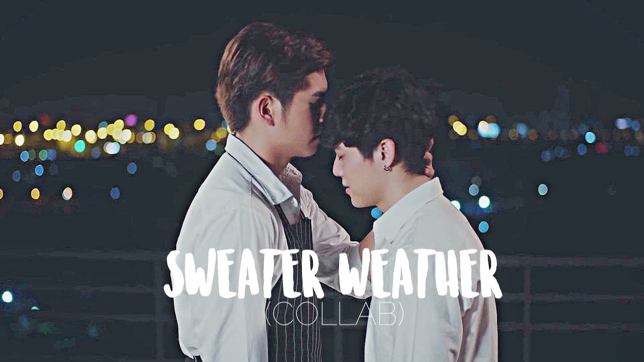 SWEATER WEATHER (collab) || bl multifandom