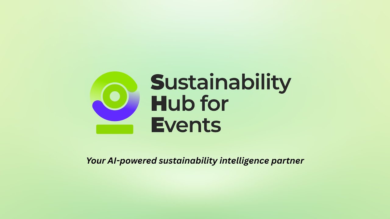 Sustainability Hub for Events (SHE) in Action: Making Sustainability in Events Actually Work