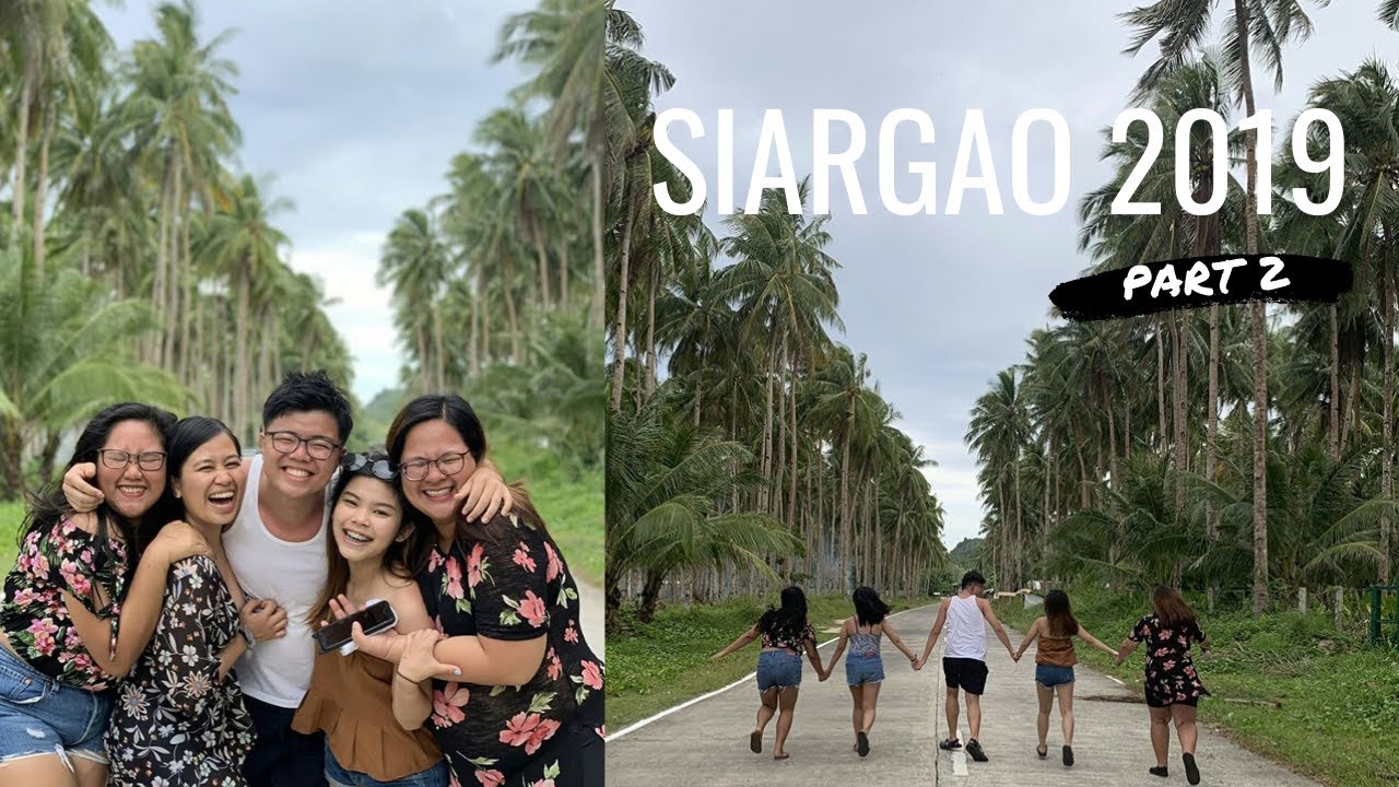 Siargao Trip with Tropa (Part2)