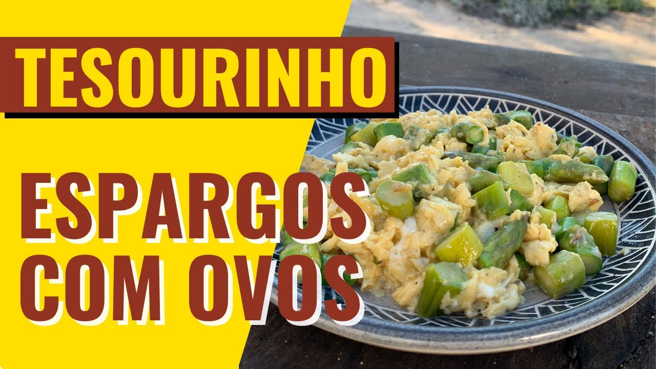 ESPARGOS COM OVOS - TESOURINHO