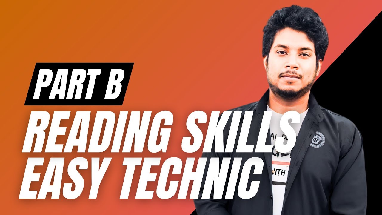 English Reading Skills | Part B | Solving Questions form Passage Easy and Practical Way