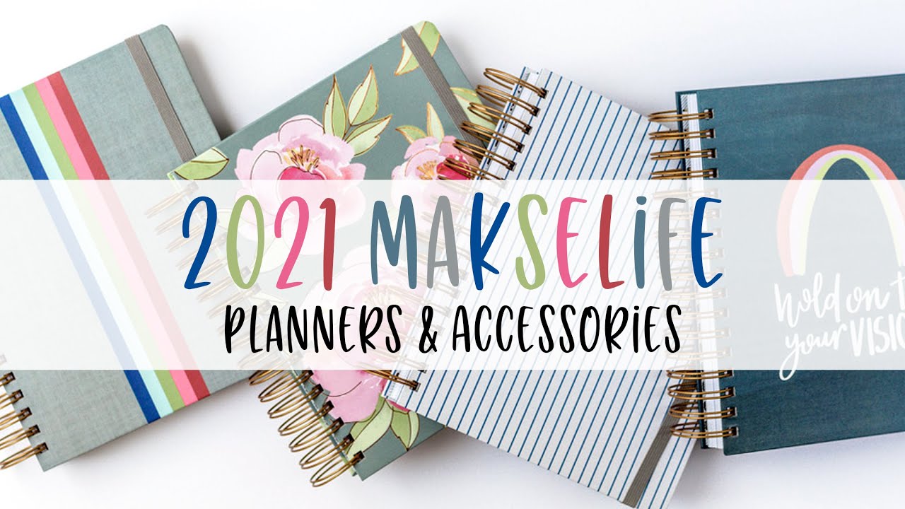 MakseLife 2021 Planner Launch| Horizontal Vertical and Accessories |  #maksereviewcrew