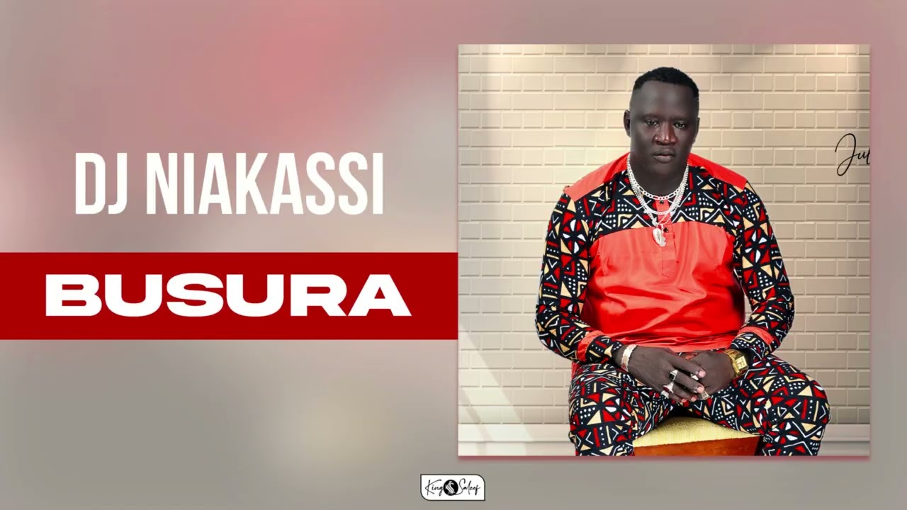 DJ NIAKASSI - BUSURA (official audio)