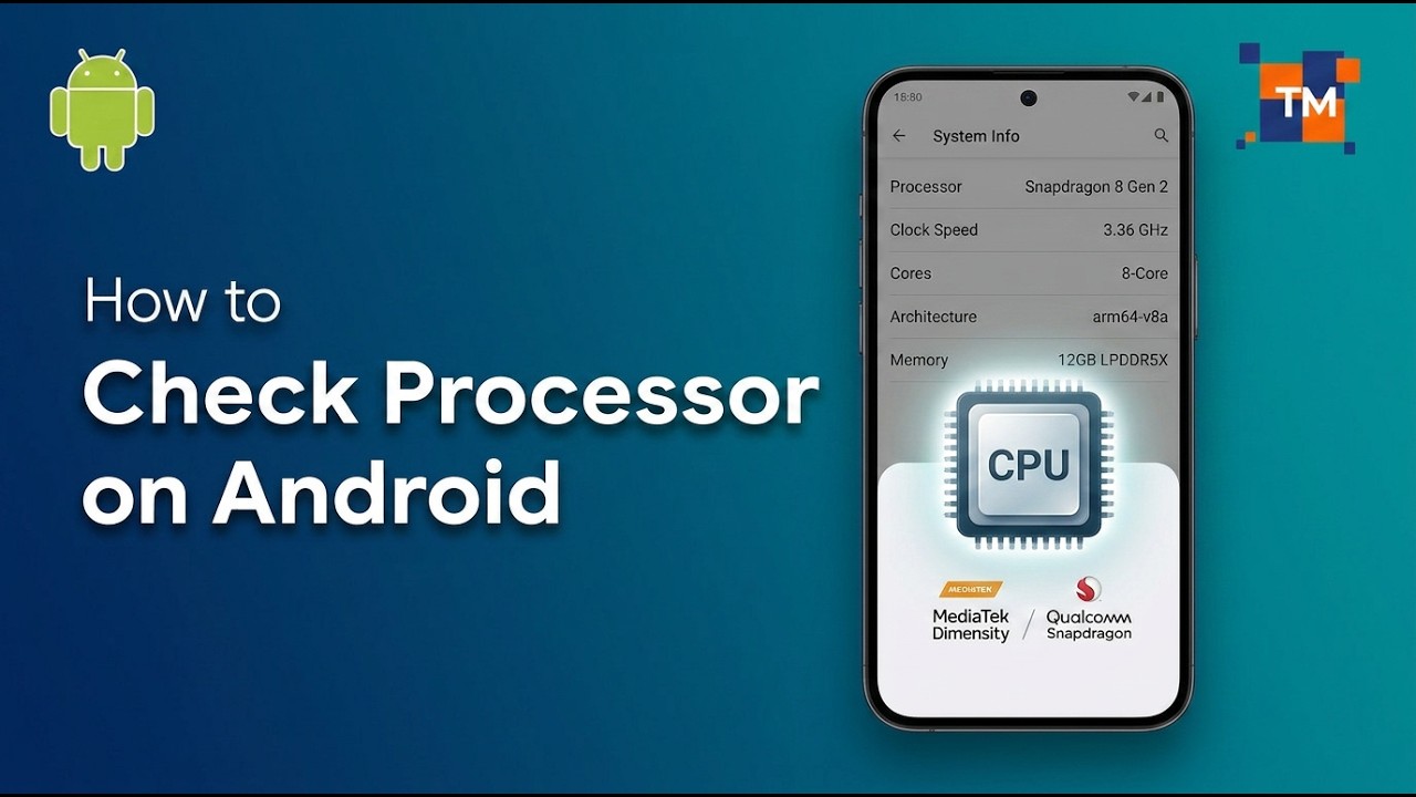 How to Check The Processor on Your  Android Phone