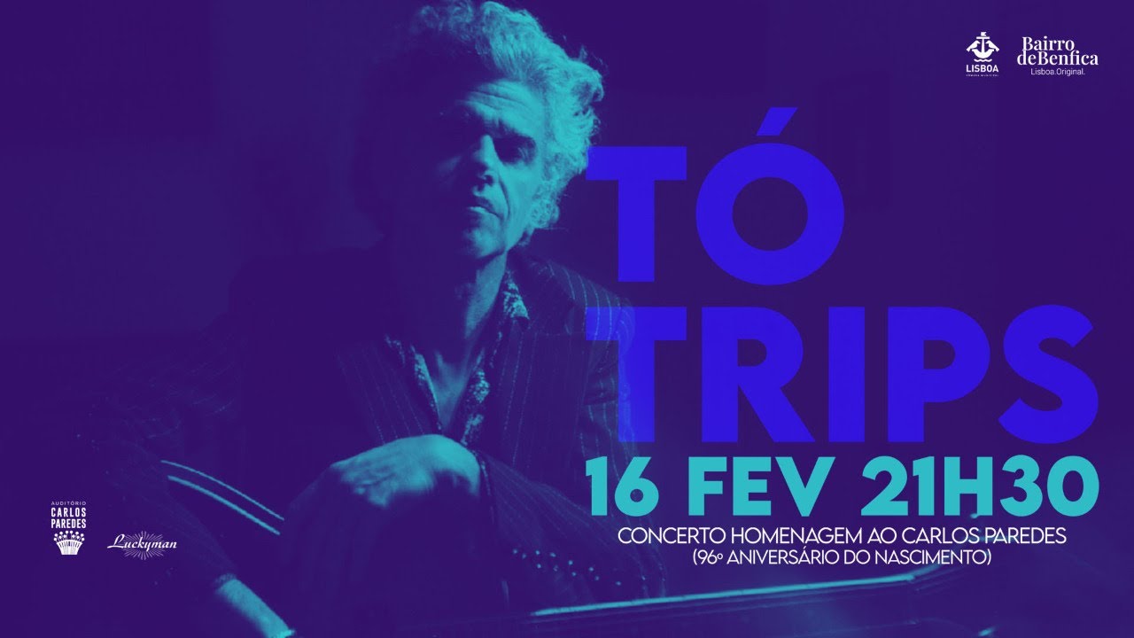 Concerto Tó Trips - Auditório Carlos Paredes