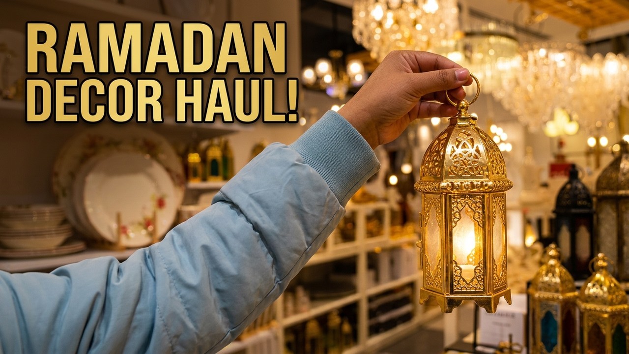 Shopping  for Ramadan Decorations | Home Refresh Haul  | Day 2