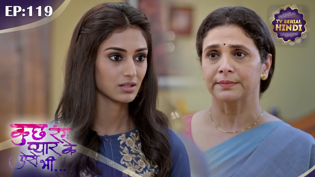 Ishwari removes Sonakshi from the photo | Kuch Rang Pyar Ke Aise Bhi | Ep 119 | TV Serial Hindi