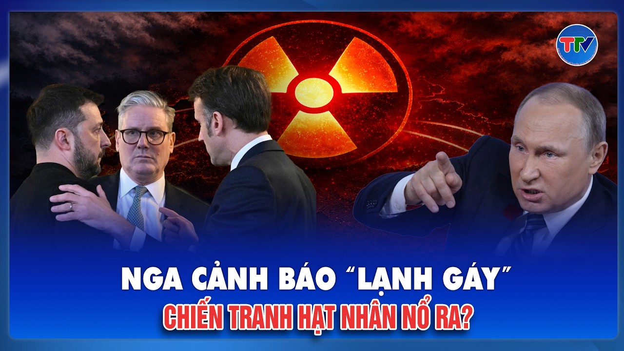 Nga nói tới quyền tấn công đáp trả, bóng mây Thế chiến III phủ lên căng thẳng Ukraine