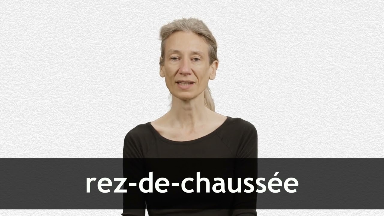 How to pronounce REZ-DE-CHAUSS&Eacute;E in French