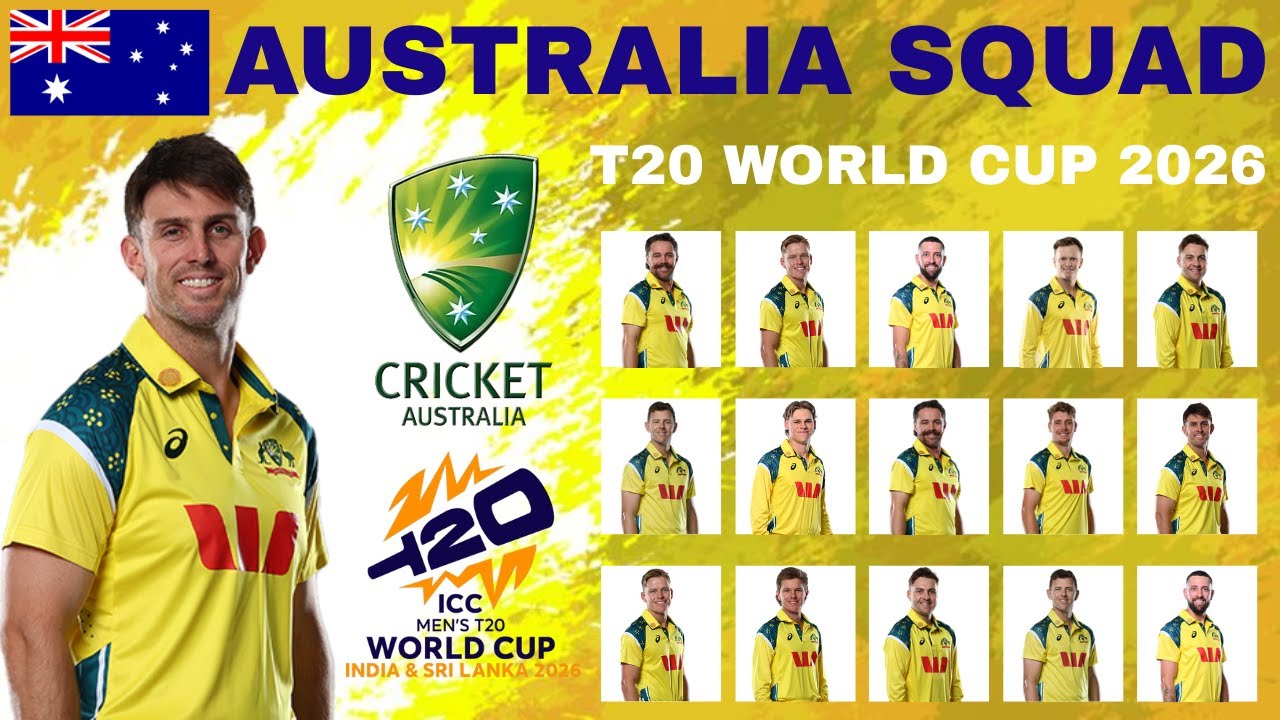 ICC T20 World Cup 2026 Australia Squad | Australia ICC T20 World Cup 2026 Squad | T20 World Cup 2026