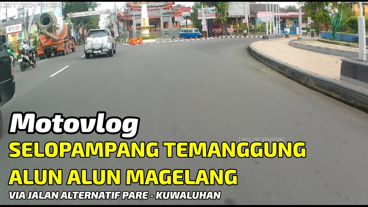OTEWE KE MAGELANG - VIA JALAN ALTERNATIF PARE KUWALUHAN 