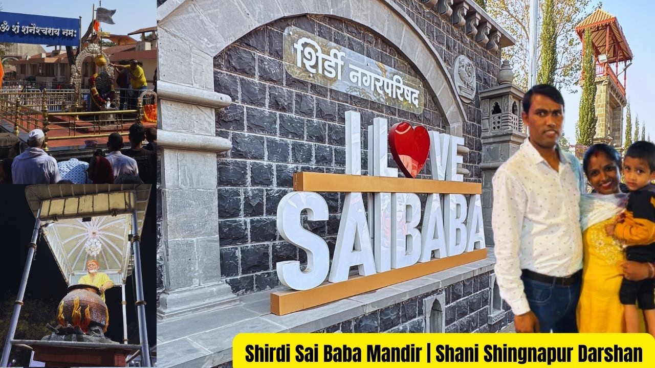 Shirdi Sai Baba Darshan 2026 | Shani Shingnapur Temple Visit | Travel Guide | Sai Baba Mandir Shirdi
