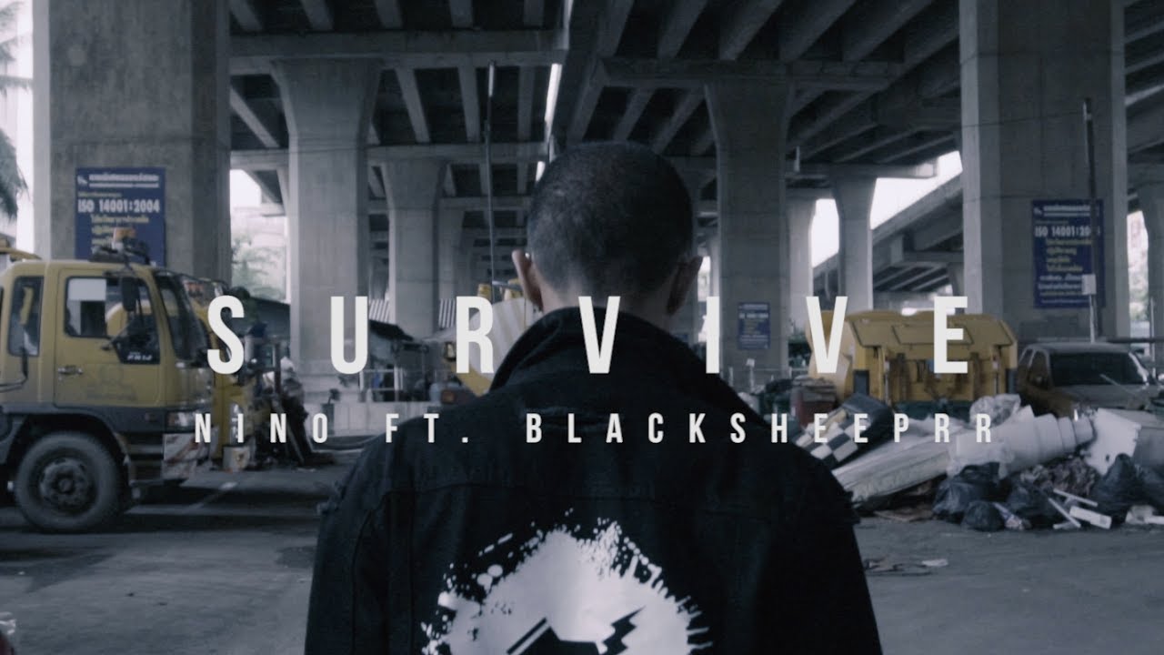 NINO - SURVIVE ft.  BlacksheepRR