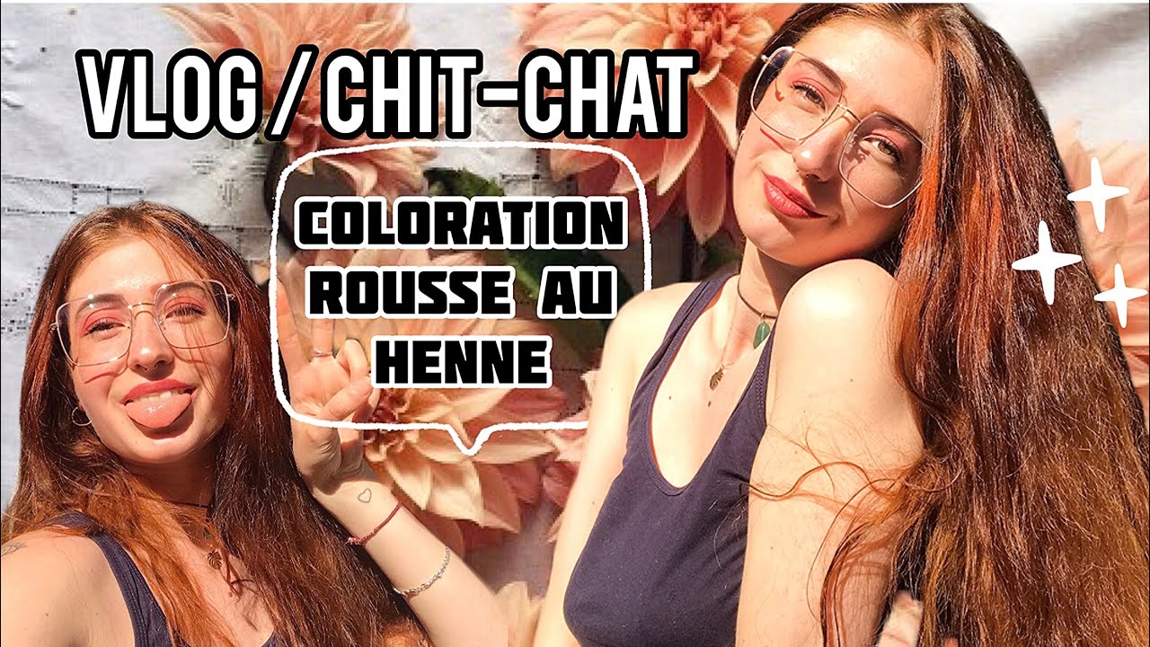 VLOG & CHIT CHAT COLORATION AU HENNÉ JE SUIS ENFIN ORANGE CAROTTE GRÂCE À UN INGRÉDIENT MYSTÈRE !