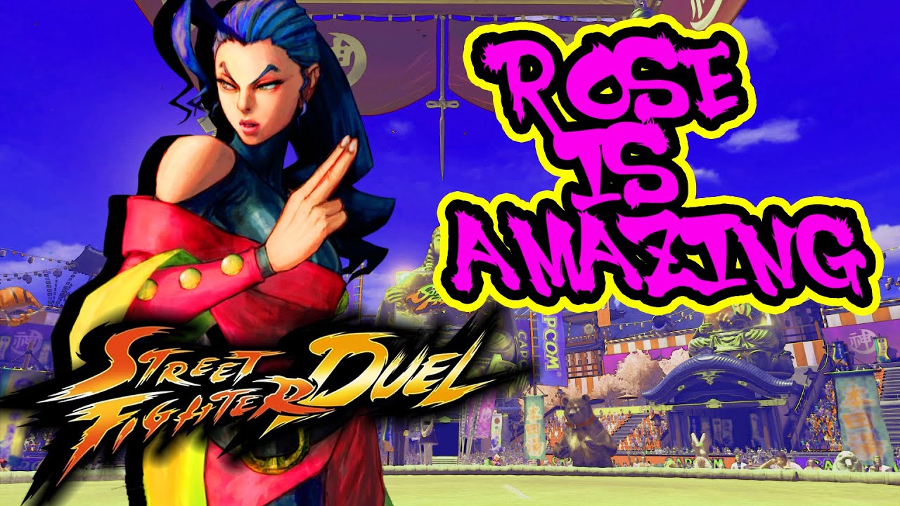 ROSE WILL HELP YOU POWER THROUGH LEVELS But there is a catch Street Fighter Duel