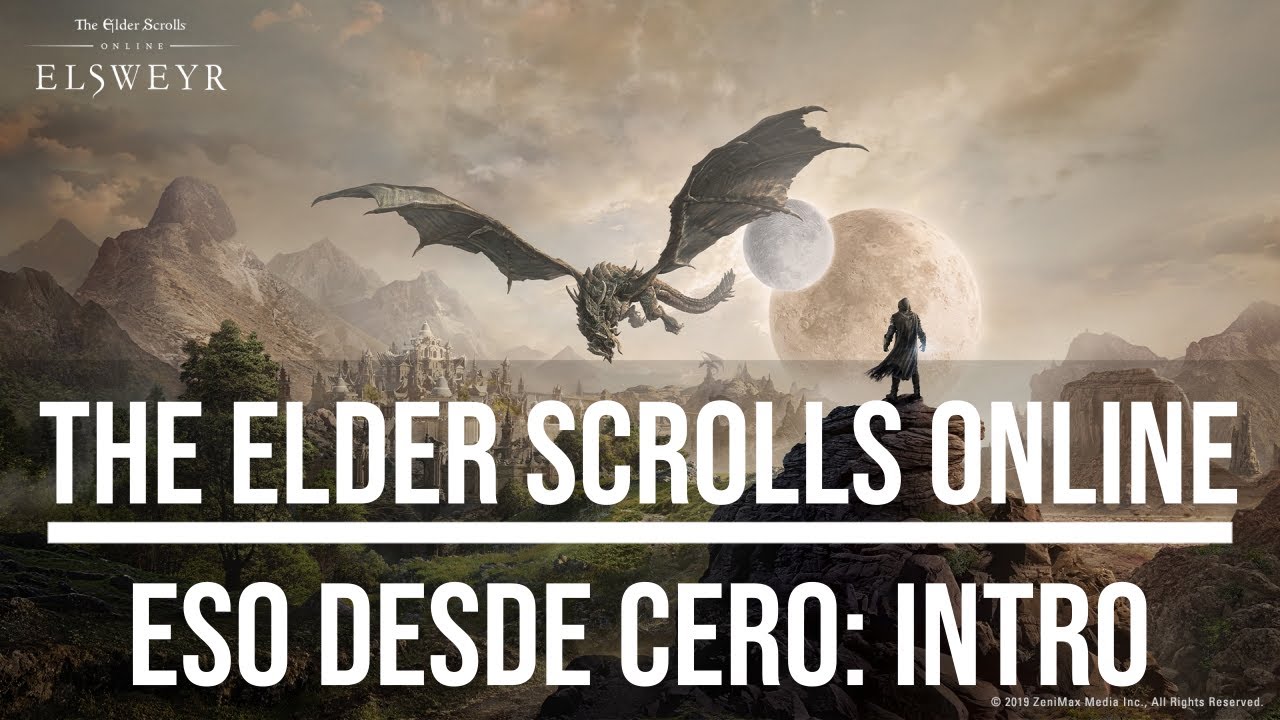 00-The Elder Scrolls Online: TESO desde CERO Intro.