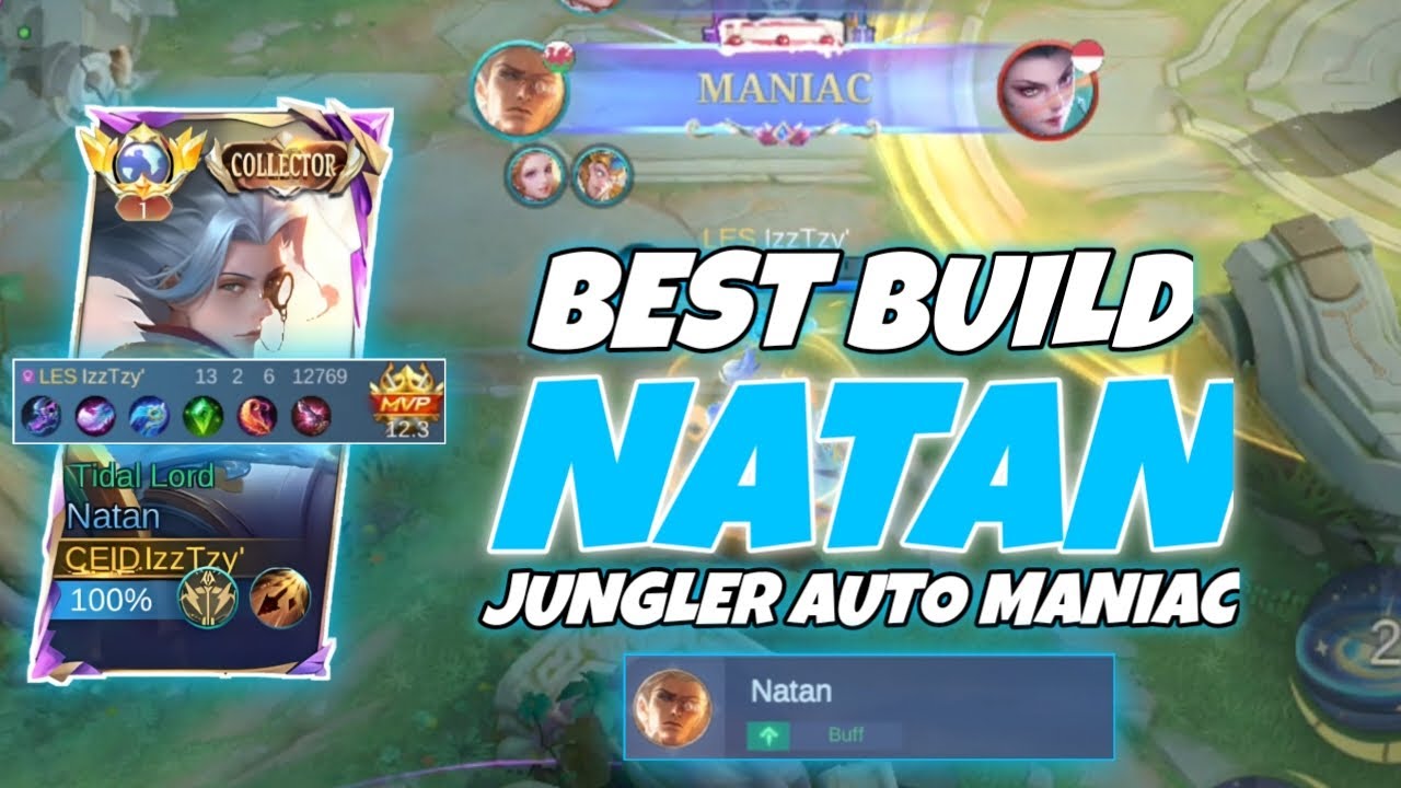 BEST BUILD NATAN JUNGLER AUTO MANIAC - BEST BUILD NATAN TOP GLOBAL - ITEM NATAN TERSAKIT 2025 - MLBB