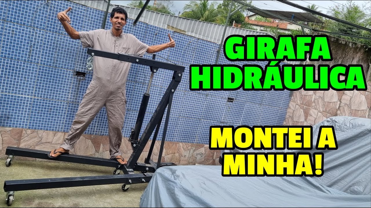 MONTANDO A MINHA NOVA GIRAFA HIDRÁULICA AUTOMOTIVA
