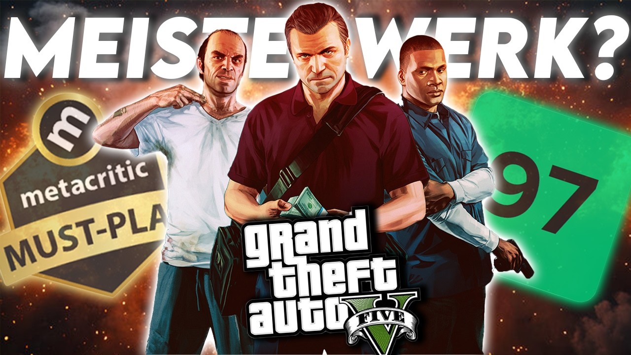 Ist GTA V Ein MEISTERWERK?