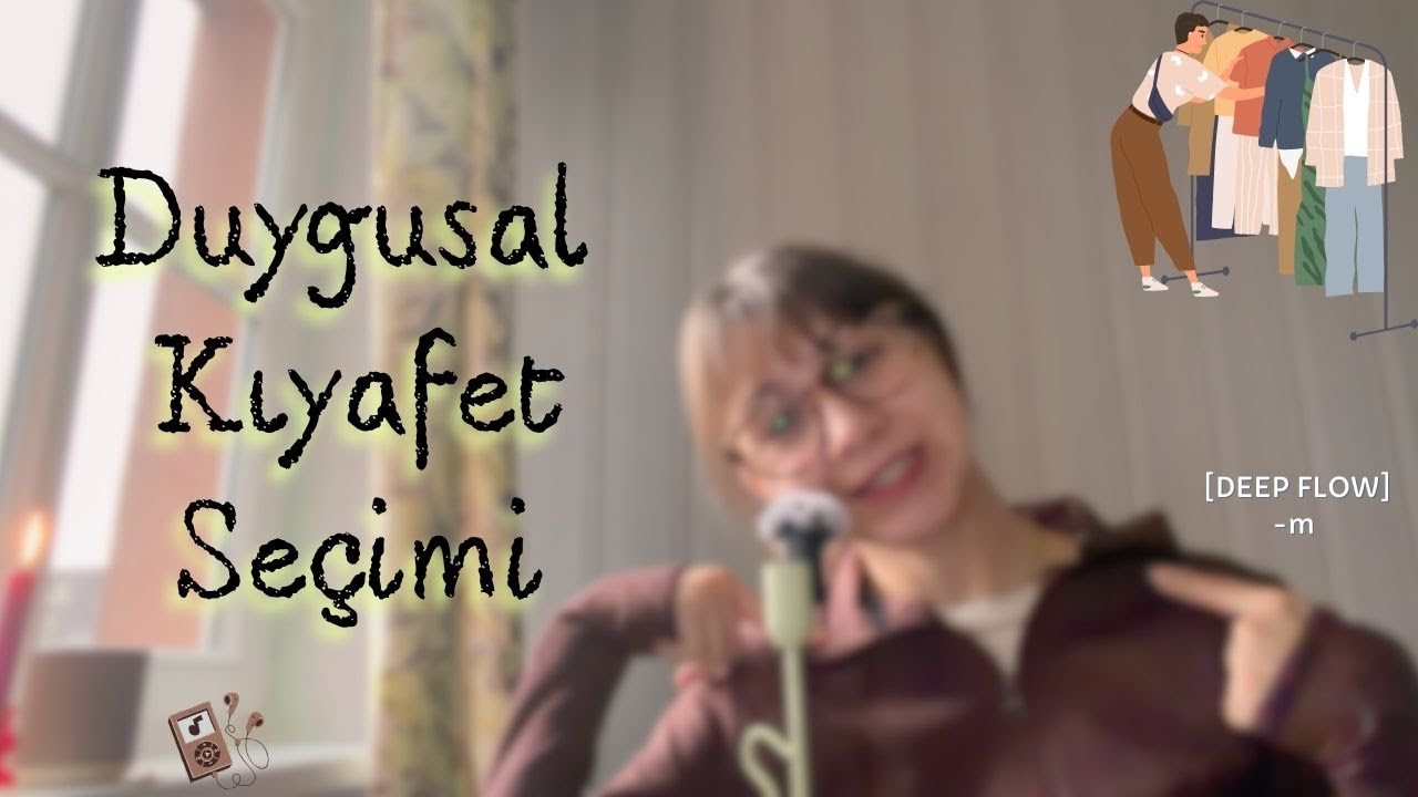 Kıyafetlerimizi neye göre seçiyoruz? 🌝🌚