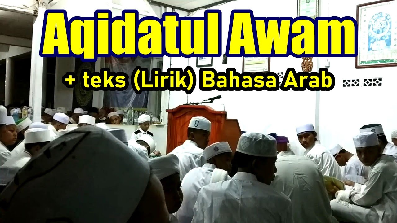 Nadhom Aqidatul Awam Santri (Aqidatul Awam Nada Alfiah) | Lirik Aqidatul Awam Bahasa Arab | Nadzom