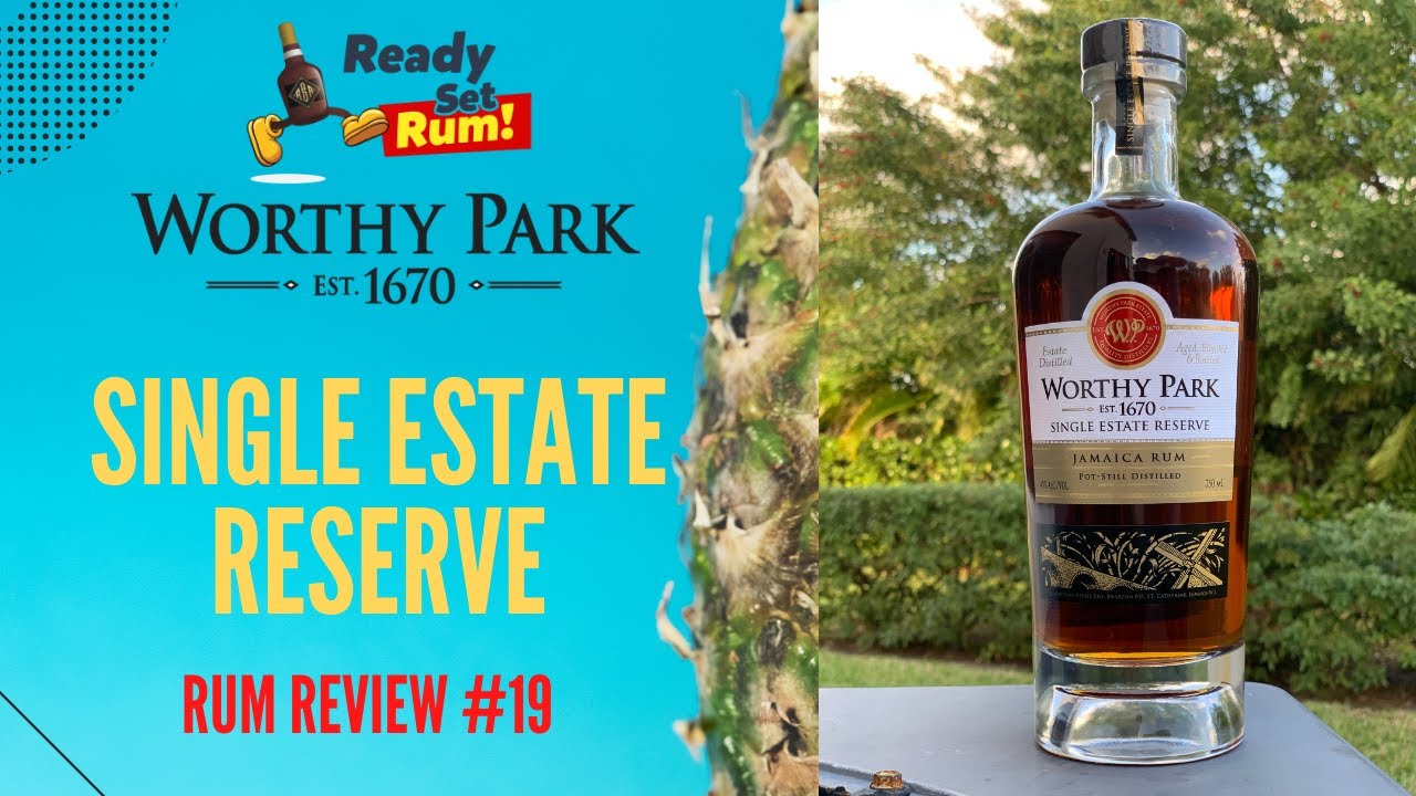 Worthy Park Single Estate Reserve Rum Review #19 (100% Pot-Still Jamaican Rum)