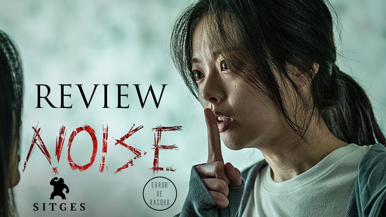 Cr&iacute;tica | NOISE (RUIDOS) | #Sitges2024