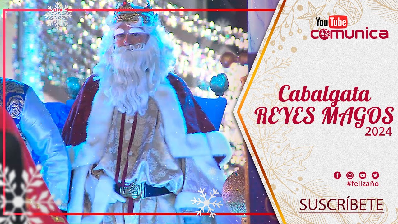 DIRECTO Cabalgata Reyes Magos 2024 de Puente Genil en Grupo COMUNICA