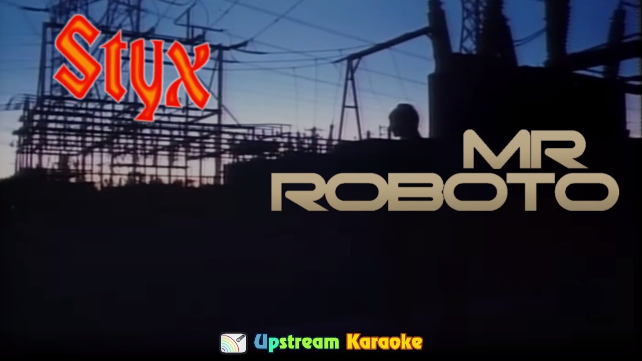 Styx - Mr. Roboto - Karaoke version