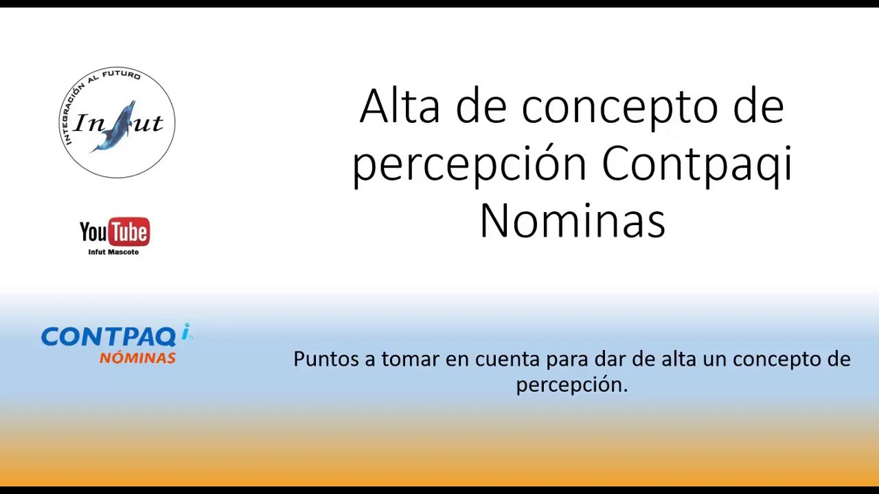Alta de un concepto de percepción en Contpaqi Nominas