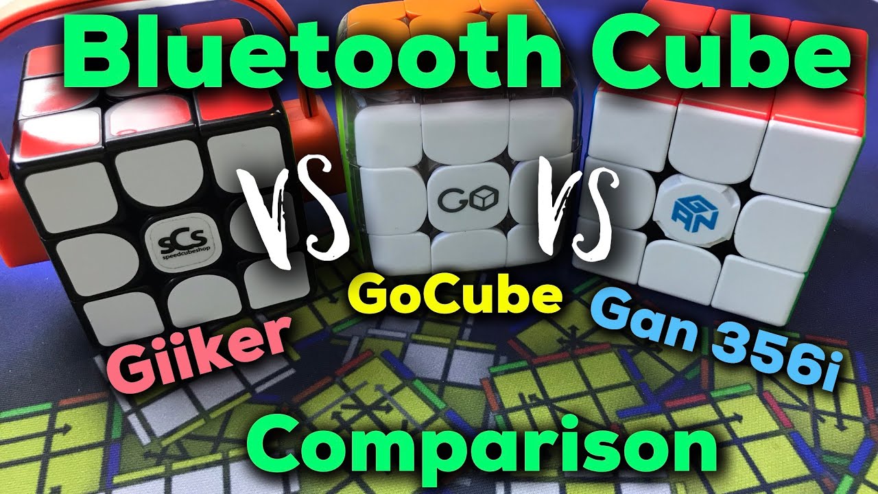 Giiker vs. GoCube vs. Gan 356i - Bluetooth Smart Cubes Compared