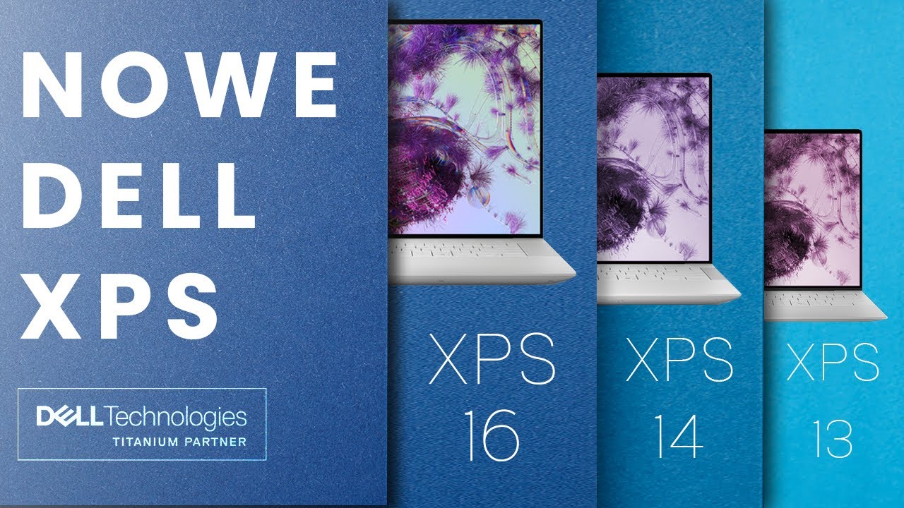 NOWE DELL XPS - XPS 13,14,16 | Prezentacja Urządzeń [2024]