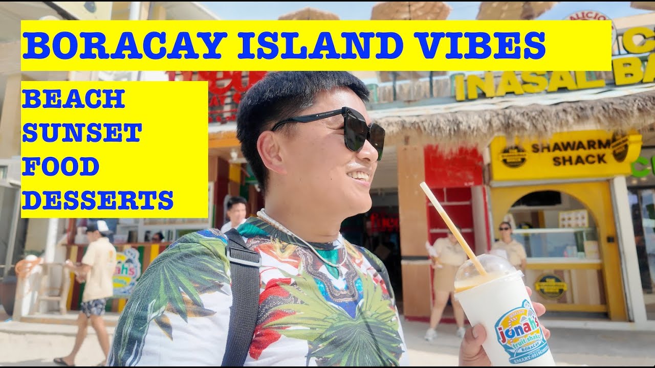 Boracay Island Vibes | Beaches, Sunset and Island Food