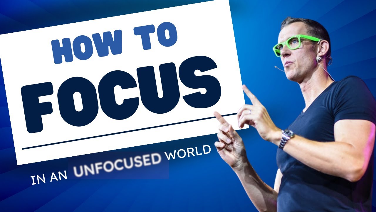The Focus Project: Succeed in an Unfocused World