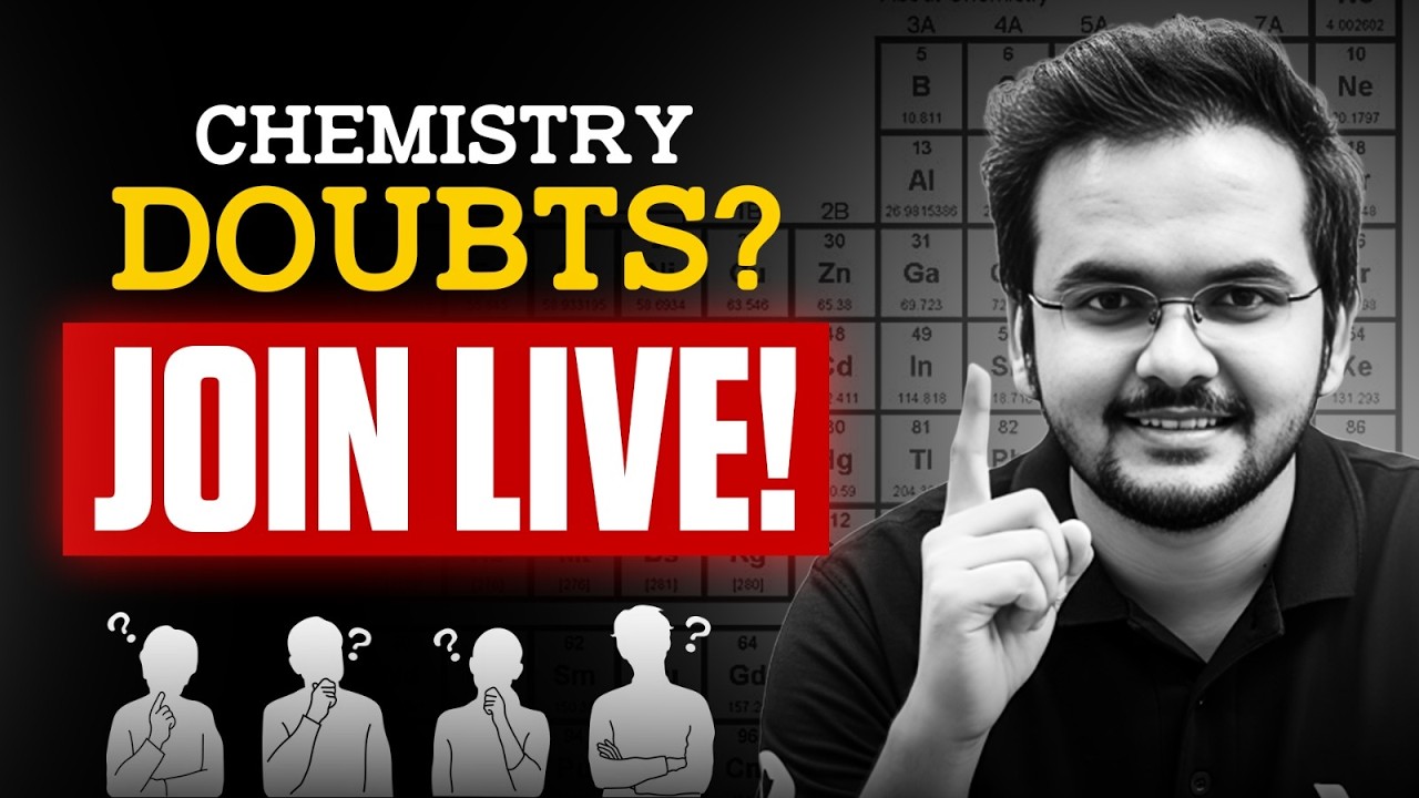 Class 12 Chemistry Doubts? Join LIVE! 🔴