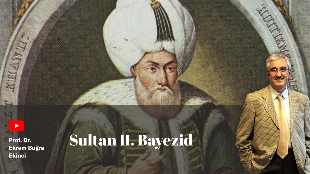 SULTAN II. BAYEZİD