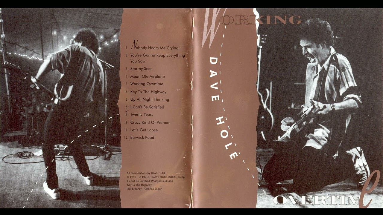 Dave Hole &ndash; Working Overtime