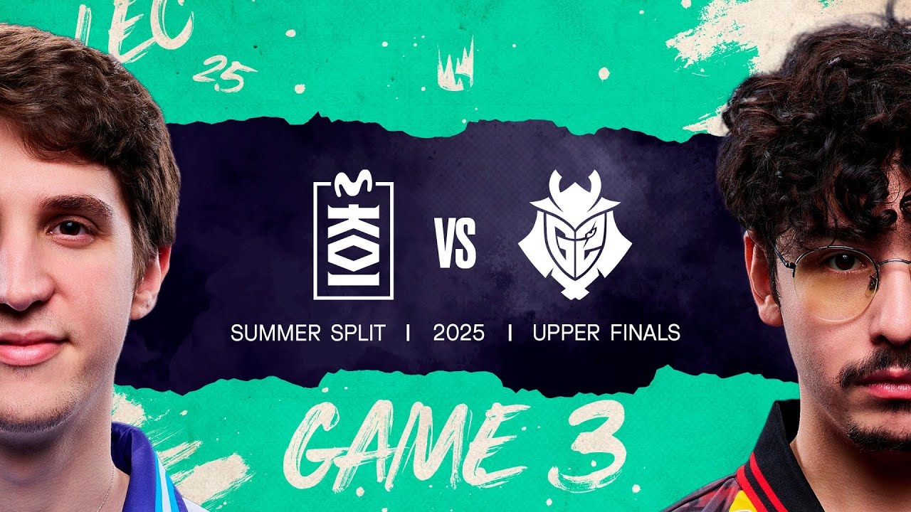 MKOI v G2 | 2025 LEC Summer | Week 6 Day 2 | Movistar KOI vs. G2 Esports  Game 3
