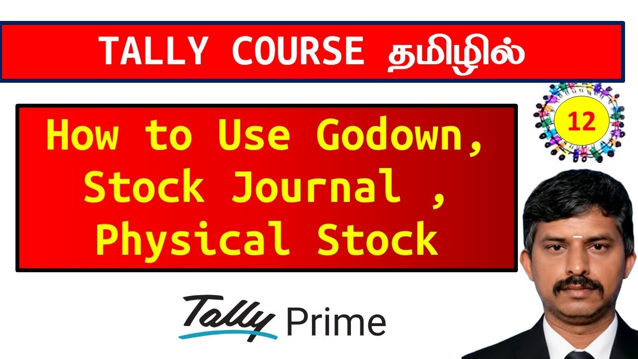 Godown Creation & Stock Journal Entry in Tally Prime | Tamil Tutorial