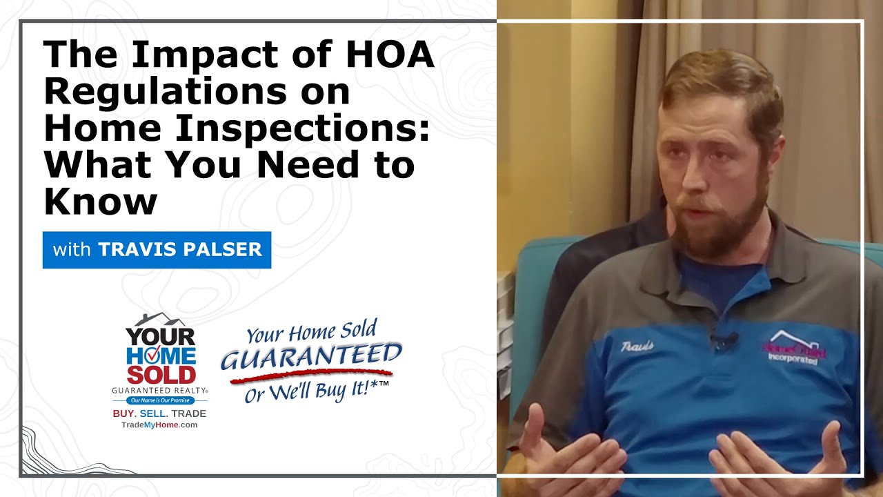 The Impact of HOA Regulations on Home Inspections: What You Need to Know