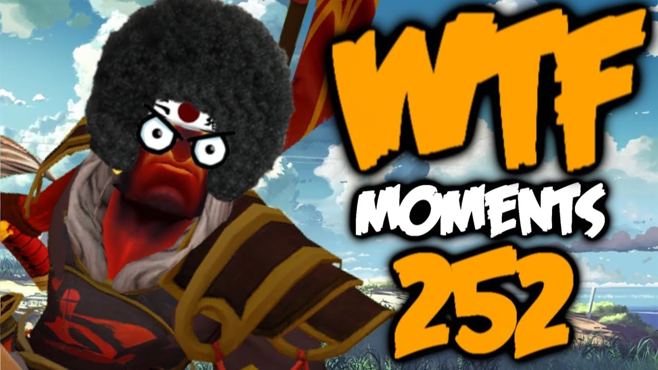 Dota 2 WTF Moments 252
