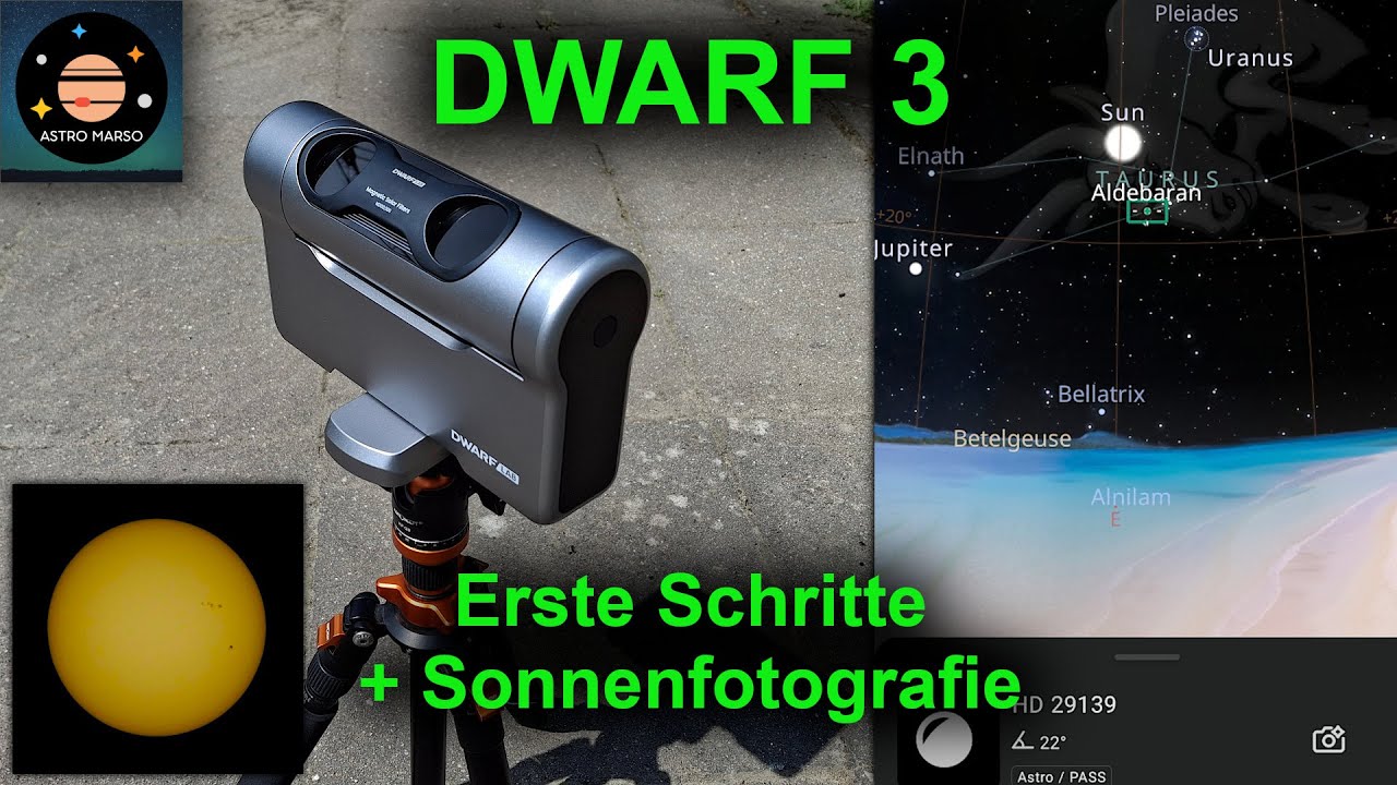 DWARF 3, ein Smart-Teleskop für ALLES! | Teil 1: Erste Schritte und Sonnenfotografie