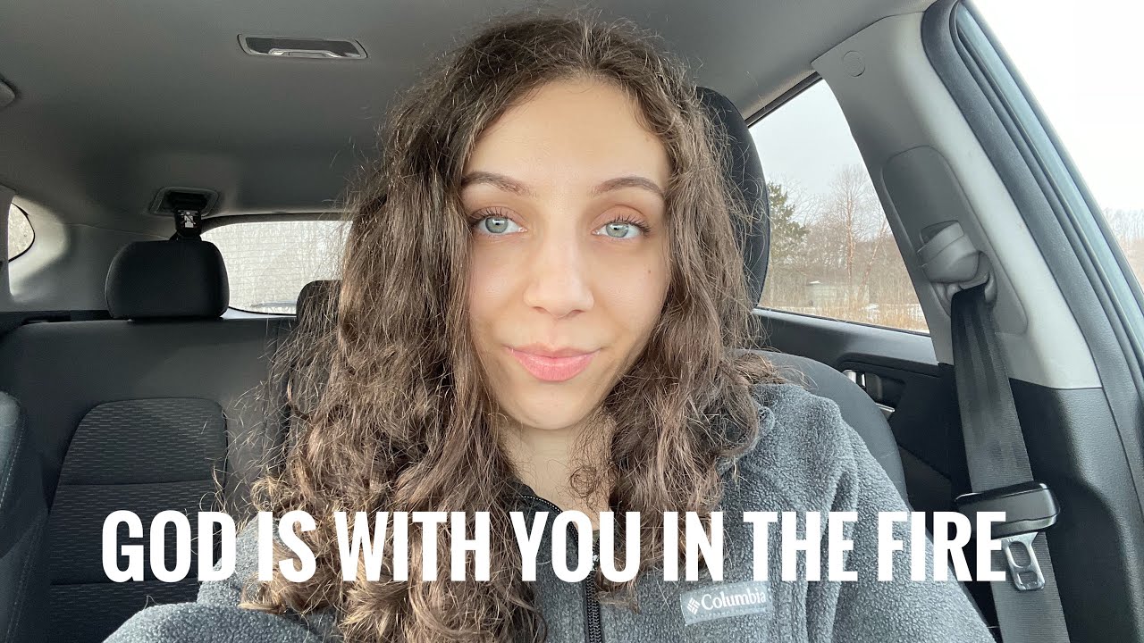 God is With You in the Fire 🔥 