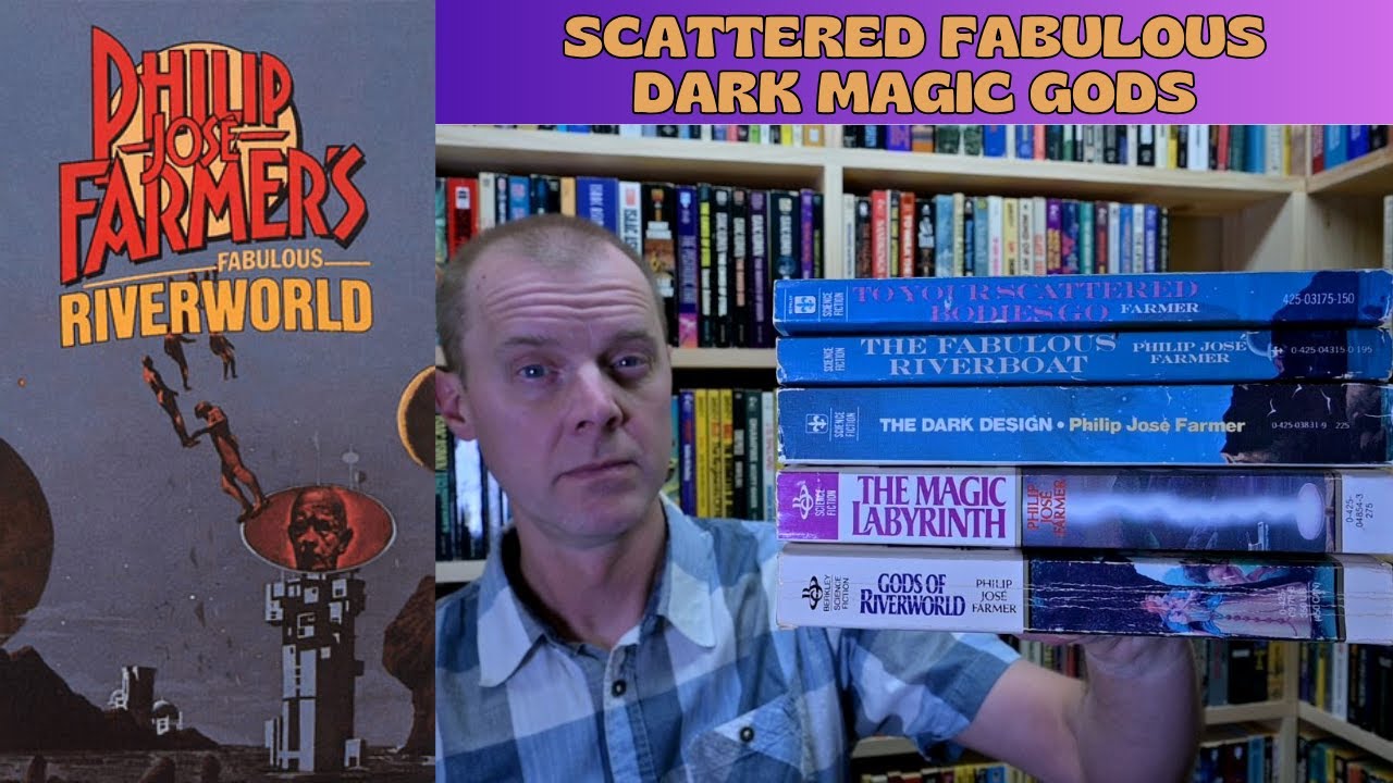 Riverworld Saga by Philip Jose Farmer [Spoiler Free & Spoiler Series Review]