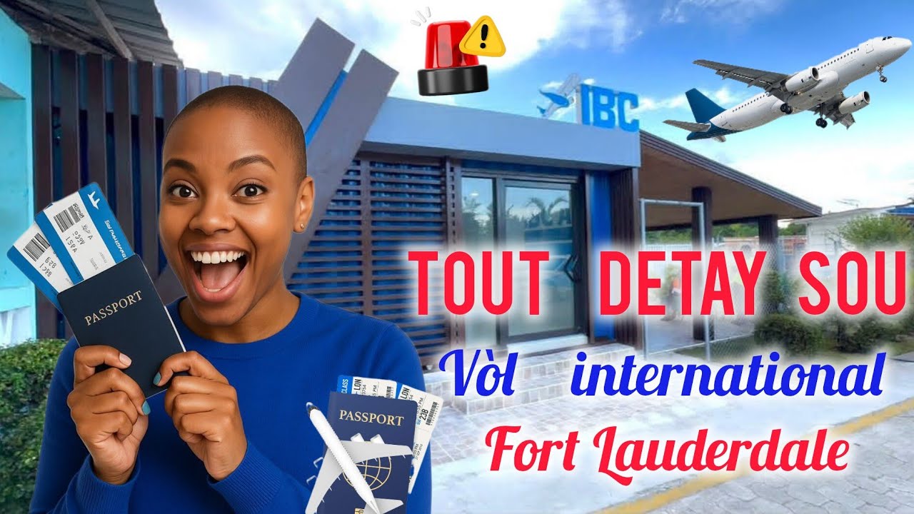 ✈️ Vòl International Fort Lauderdale (FLL) – Sa fèk tonbe ❗