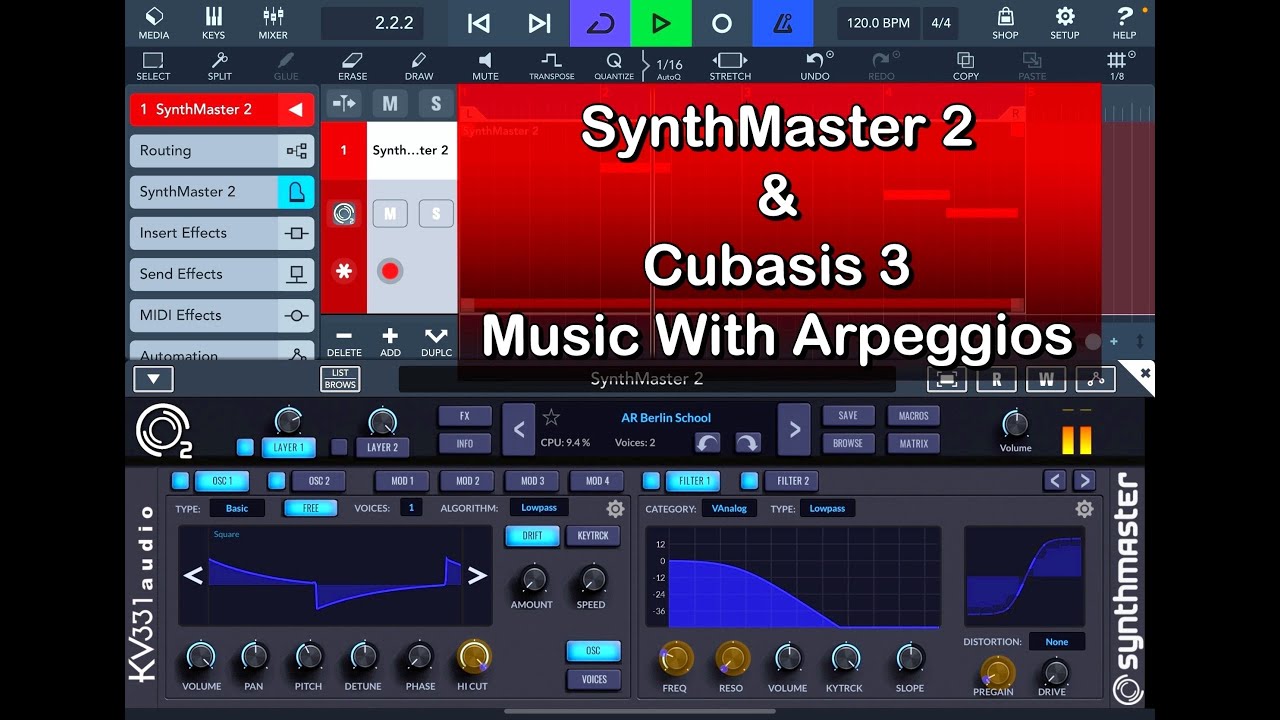 SynthMaster 2 - Cubasis 3 - Making Music With Arpeggios - Tutorial for the iPad