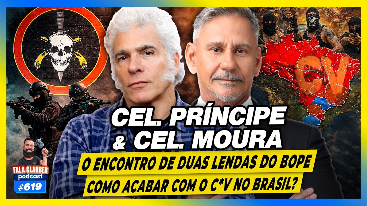 CORONEL PRÍNCIPE & CORONEL MOURA - O ENCONTRO de DUAS LENDAS do BOPE | Fala Glauber