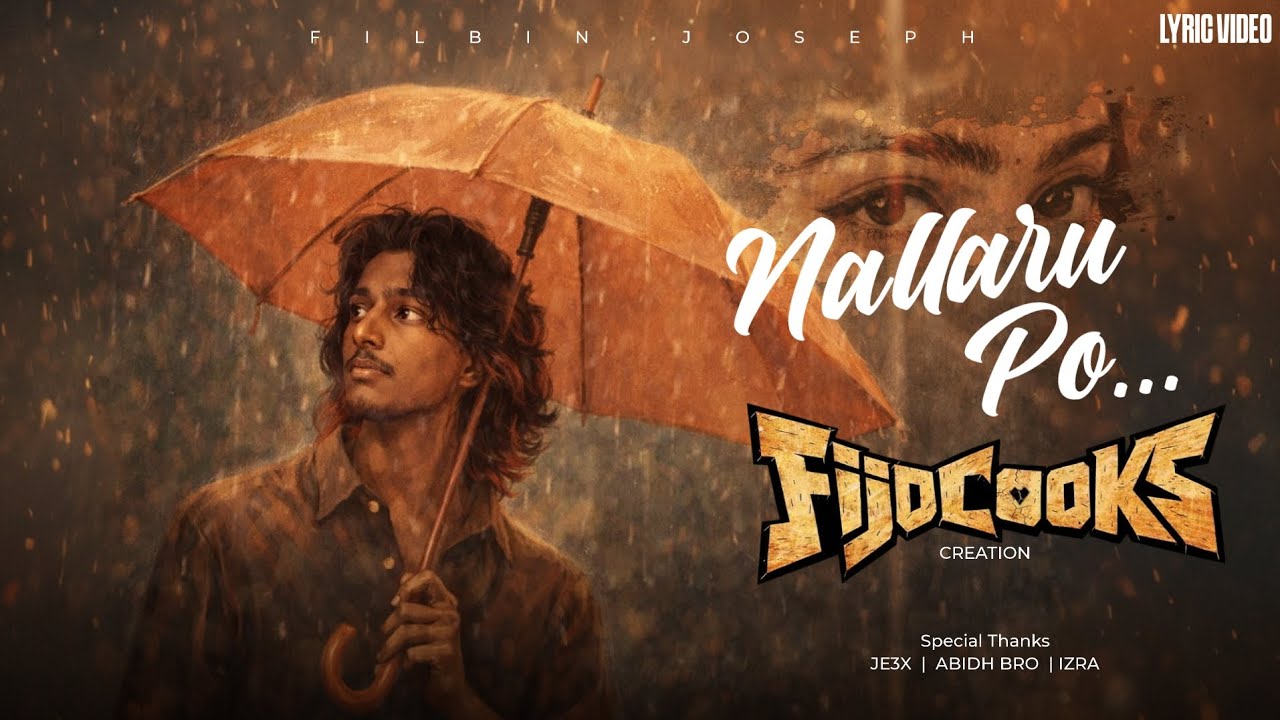 Nallaru Po – Lyrical Video | Dude | FIJO COOKS