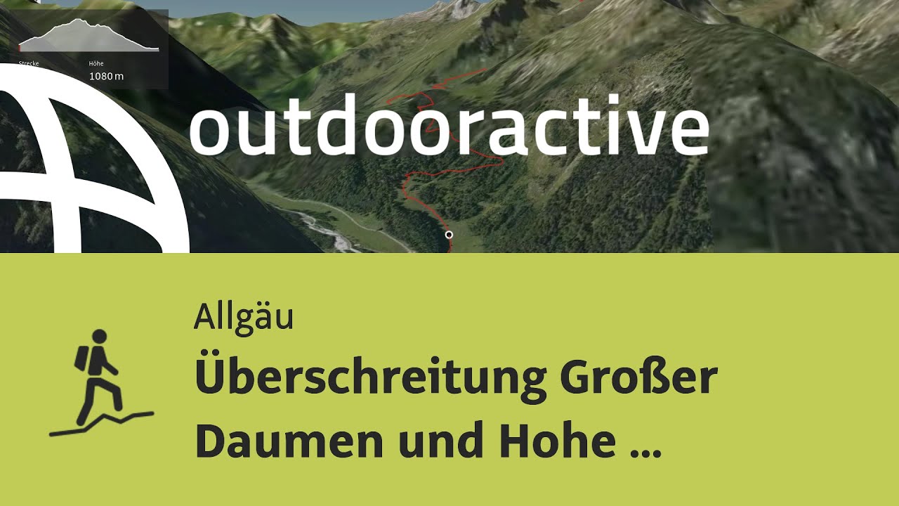 Bergtour im Allg&auml;u: &Uuml;berschreitung Gro&szlig;er Daumen und Hohe G&auml;nge